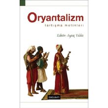 Doğu Batı Yayınları Oryantalizm Tartışma Metinleri