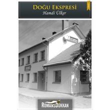 Doğu Ekspresi - Hamdi Ülker