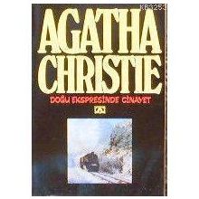 Doğu Ekspresinde Cinayet - Agatha Christie