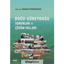 Doğu-Güneydoğu Sorunlar ve Çözüm Yolları - Prof. Dr. Orhan Türkdoğan