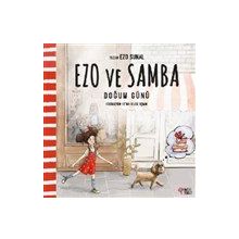 Doğum Günü - Ezo ve Samba Masal Perest Yayınları