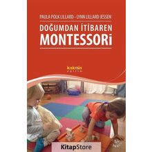 Doğumdan İtibaren Montessori - Lynn Lillard Jessen