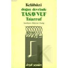DOĞUŞ DEVRINDE TASAVVUF - KELÂBÂZÎ