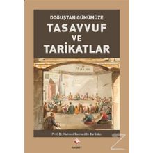 Doğuştan Günümüze Tasavvuf ve Tarikatlar - Mehmet Necmettin Bardakçı