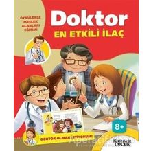 Doktor En Etkili İlaç - Doktor Olmak İstiyorum / Kolektif / Kariyer Yayınları