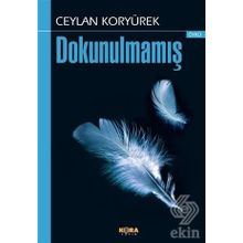 Dokunulmamış - Ceylan Koryürek