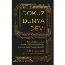 Dokuz Dünya Devi: Teknoloji Devleri ve Onların Düşünen Makineleri İnsanlığı Nasıl Tahrip Edebilir?
