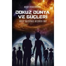 Dokuz Dünya ve Güçleri - Mehmet Burak Gürtunga - Elpis Yayınları