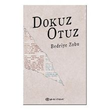 Dokuz Otuz - Bedriye Zobu