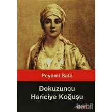 Dokuzuncu Hariciye Koğuşu - Peyami Safa