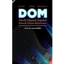 Dom Dinamik Doğadaki Oluşum Mekanizması - İsmet Gedik
