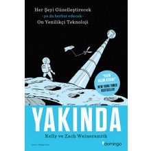 Domingo Yayınevi Yakında - Her Şeyi Güzelleştirecek Ya da Berbat Edecek On Yenilikçi Teknoloji