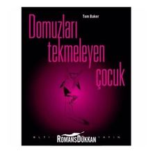 DOMUZLARI TEKMELEYEN ÇOCUK - TOM BAKER