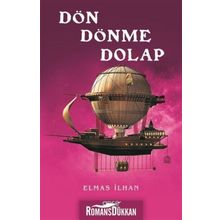 Dön Dönme Dolap - Elmas İlhan