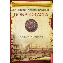 Dona Gracia - Aaron Nommaz