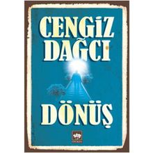 Dönüş - Cengiz Dağcı