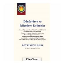 Dönüştüren ve İyileştiren Kelimeler - Roy Eugene Davis