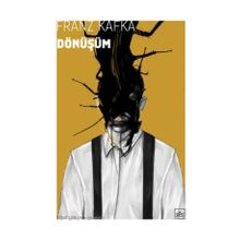 Dönüşüm - Franz Kafka - İthaki Yayınları