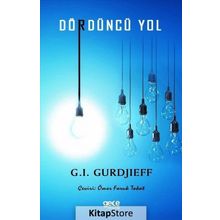 Dördüncü Yol - George Gurdjieff
