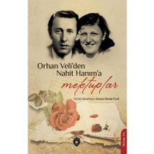 Dorlion Yayınları Orhan Veliden Nahit Hanıma Mektuplar