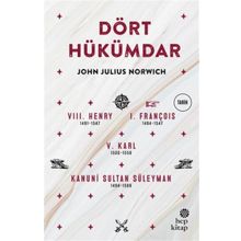 Dört Hükümdar - John Julius Norwich