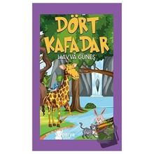 Dört Kafadar Havva Güneş