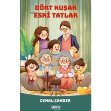 Dört Kuşak Eski Tatlar Gece Kitaplığı