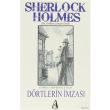 DÖRTLERİN İMZASI - ARTHUR CONAN DOYLE