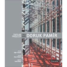 DORUK PAMIR YAPILAR PROJELER 1963 - 2005 - SUHA ÖZKAN