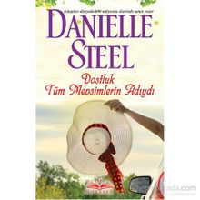 Dostluk Tüm Mevsimlerin Adıydı - Danielle Steel