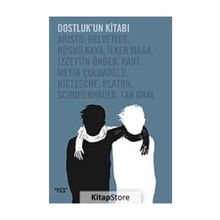 Dostluk’un Kitabı - kollektif