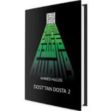 Dost'tan Dosta 2 Ahmed Hulusi