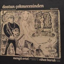Dostun Çekmecesinden Mengü Ertel’in Koleksiyonundan Cihat Burak Eserleri - Kolektif