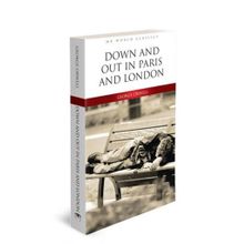 Down and Out in Paris and London - George Orwell