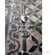 Doyma Noktası - Sema Kaygusuz