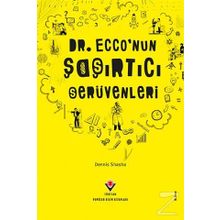 DR. ECCO'NUN ŞAŞIRTICI SERÜVENLERİ - DENNIS SHASHA