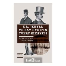 Dr. Jekyll ve Bay Hyde’nin Tuhaf Hikayesi - Robert Luis Stevenson