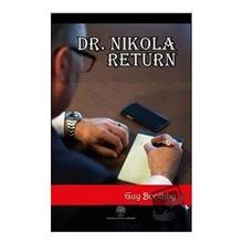 Dr. Nikola Return - Guy Boothby