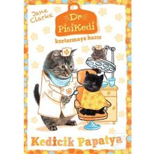 Dr. Pisikedi Kurtarmaya Hazır Kedicik Papatya - Jane Clarke