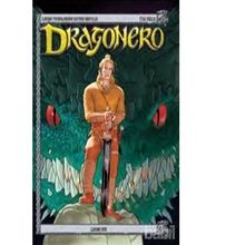 Dragonero 1 Ejderha Kanı - Simyacının Sırrı - Luca Enoch Stefano Vietti