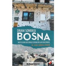 Dram Sonrası Bosna - N. Aslı Şirin Öner