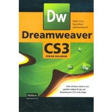 DREAMWEAVER CS3 WEB 2.0'A HAZIRLIKSIZ YAKALANMAYIN! - ERKAN BALABAN