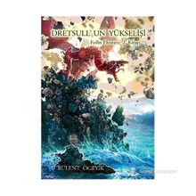 DRETSULL'UN YÜKSELIŞI EOLIN DESTANI 2 - BÜLENT ÖGEYIK