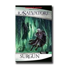 Drizzt Efsanesi 2. Kitap Sürgün - R. A. Salvatore