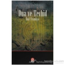 DUA VE TEVHID - İBN-I TEYMIYYE