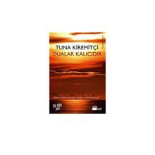 Dualar Kalıcıdır - Tuna Kiremitçi