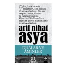 DUALAR VE AMINLER - ARIF NIHAT ASYA