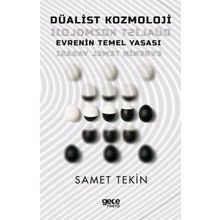 Düalist Kozmoloji - Samet Tekin