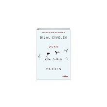 Duan Kadar Varsın - Bilal Civelek