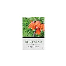 Duçem Ma - Cengiz Gümüş - Cinius Yayınları